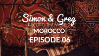 Simon & Greg Record The World S02 EP6: The Doors Of The Desert